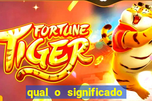 qual o significado do jogo